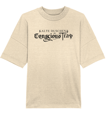 KALTE DUSCHEN & CONSCIOUS TRAP - Organic Oversize Shirt