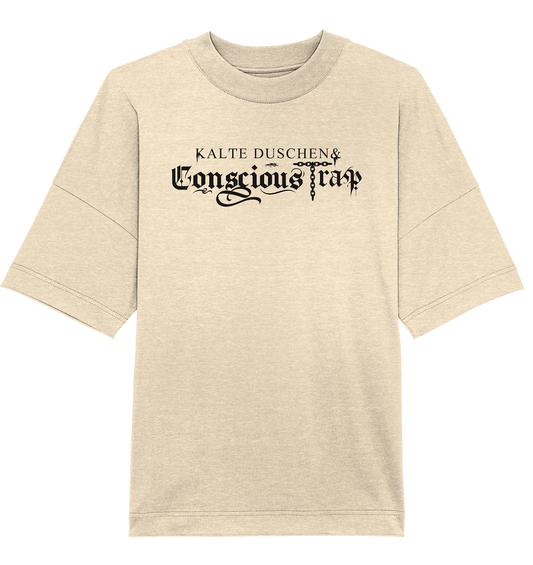 KALTE DUSCHEN & CONSCIOUS TRAP - Organic Oversize Shirt